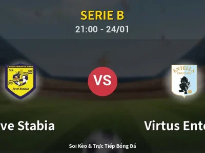 Soi Kèo Juve Stabia vs Virtus Entella – 21:00 24/01 | Nhận Định, Dự Đoán Tỷ Số