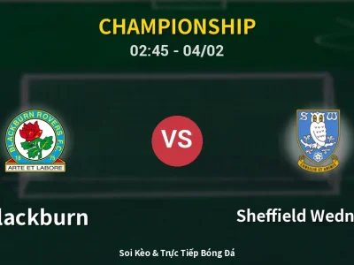 Kết Quả: Blackburn 1-0 Sheffield Wednesday – Highlight & Bàn Thắng | Championship