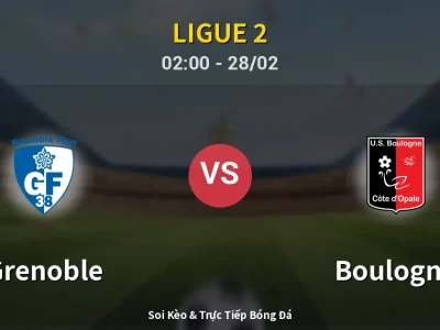 Kết Quả: Grenoble 0-0 Boulogne – Highlight & Bàn Thắng | Ligue 2