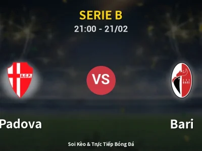 🔴 Trực Tiếp: Padova 1-1 Bari – Link Xem Serie B (Full HD)