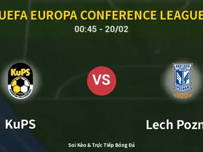 Kết Quả: KuPS 0-2 Lech Poznan – Highlight & Bàn Thắng | UEFA Europa Conference League