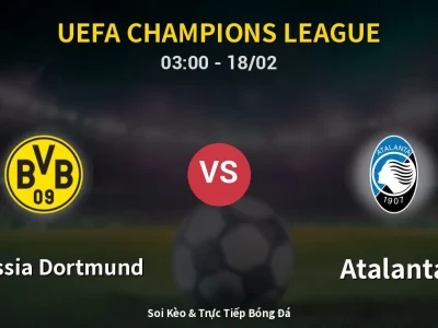 Kết Quả: Borussia Dortmund 2-0 Atalanta – Highlight & Bàn Thắng | UEFA Champions League