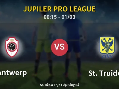 Kết Quả: Antwerp 1-0 St. Truiden – Highlight & Bàn Thắng | Jupiler Pro League