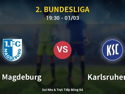 Kết Quả: 1. FC Magdeburg 1-3 Karlsruher SC – Highlight & Bàn Thắng | 2. Bundesliga