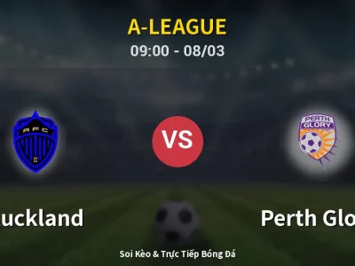Kết Quả: Auckland 2-2 Perth Glory – Highlight & Bàn Thắng | A-League