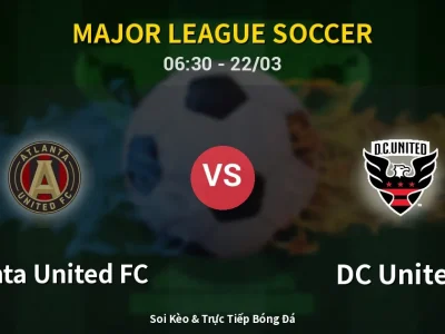 Kết Quả: Atlanta United FC 0-0 DC United – Highlight & Bàn Thắng | Major League Soccer