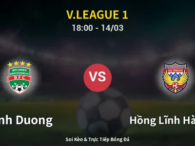 Kết Quả: Binh Duong 2-0 Hồng Lĩnh Hà Tĩnh – Highlight & Bàn Thắng | V.League 1