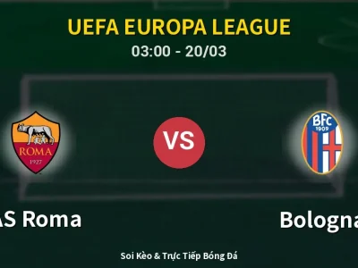 Kết Quả: AS Roma 3-4 Bologna – Highlight & Bàn Thắng | UEFA Europa League