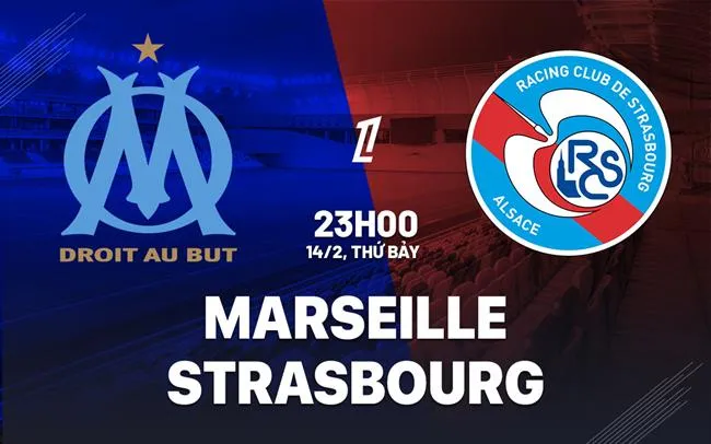 nhan dinh bong da du doan Marseille vs Strasbourg vdqg phap ligue 1 hom nay